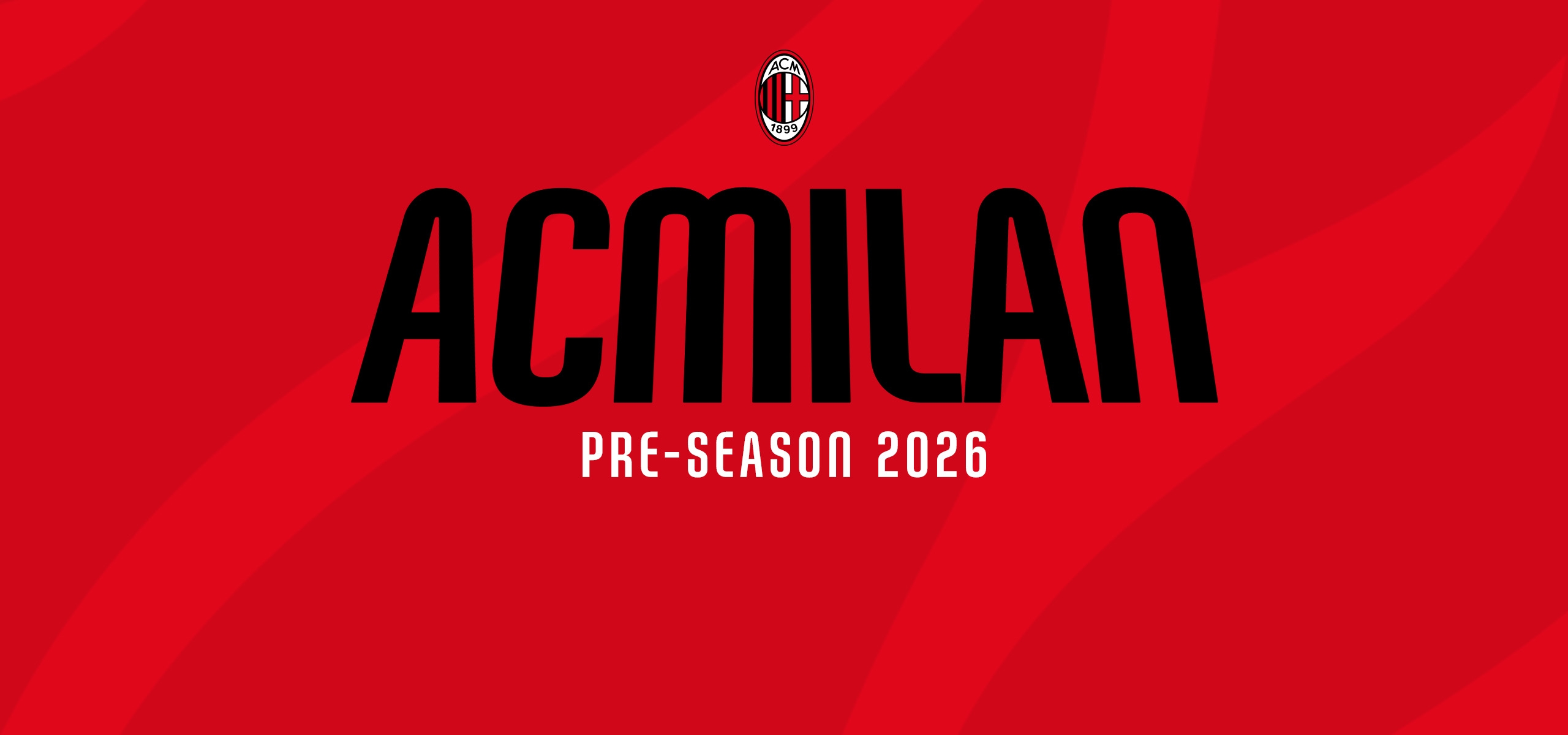 Milan Pre- Season Tour